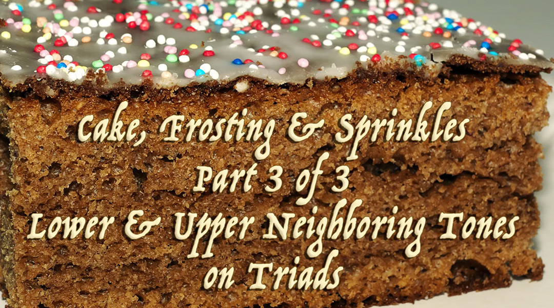 Cake, Frosting & Sprinkles – Part 3 of 3