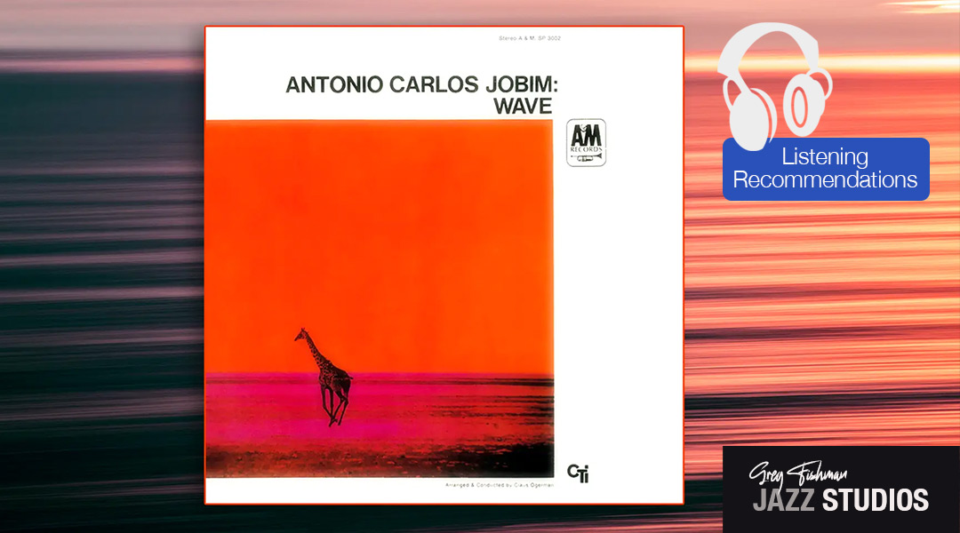 Antonio Carlos Jobim – Wave